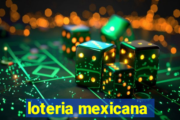 loteria mexicana